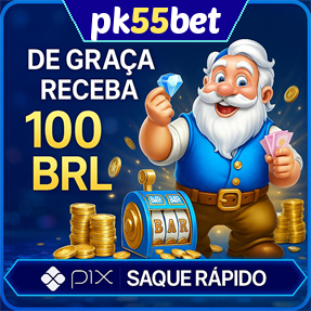 pk55bet Ganhe R$ 100,00 Gratis